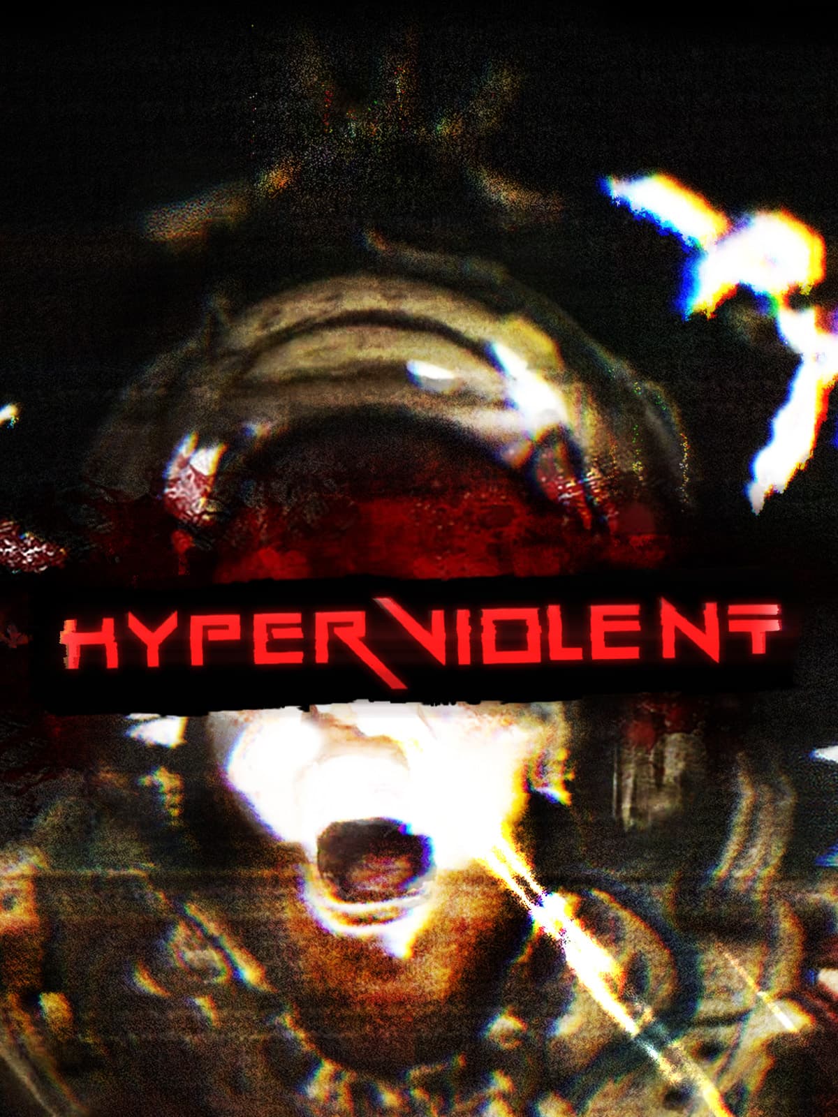 HYPERVIOLENT