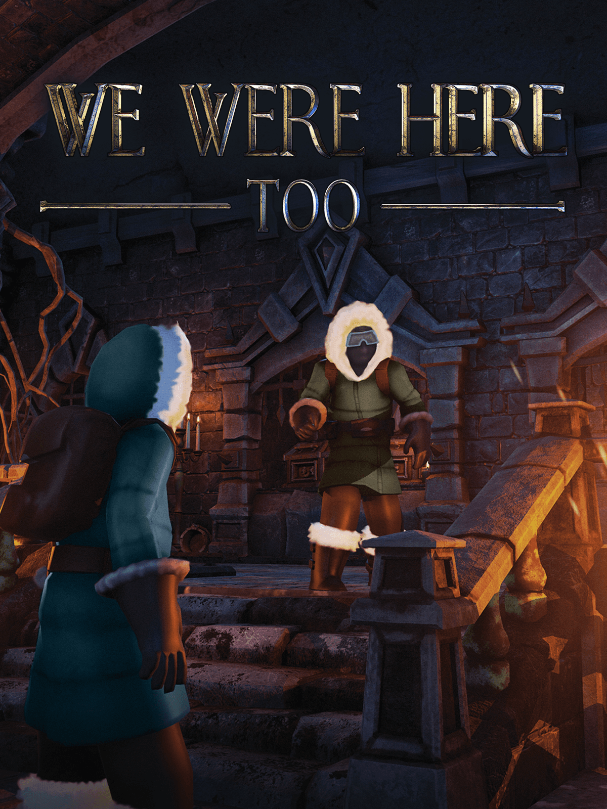 We Were Here Too