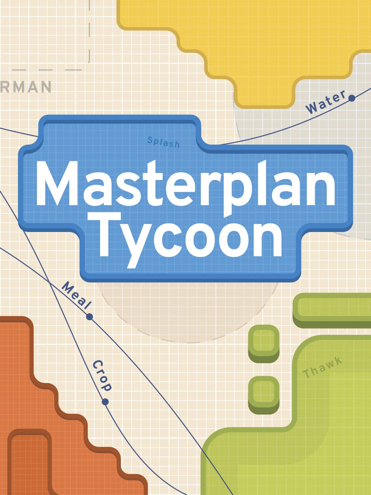 Masterplan Tycoon