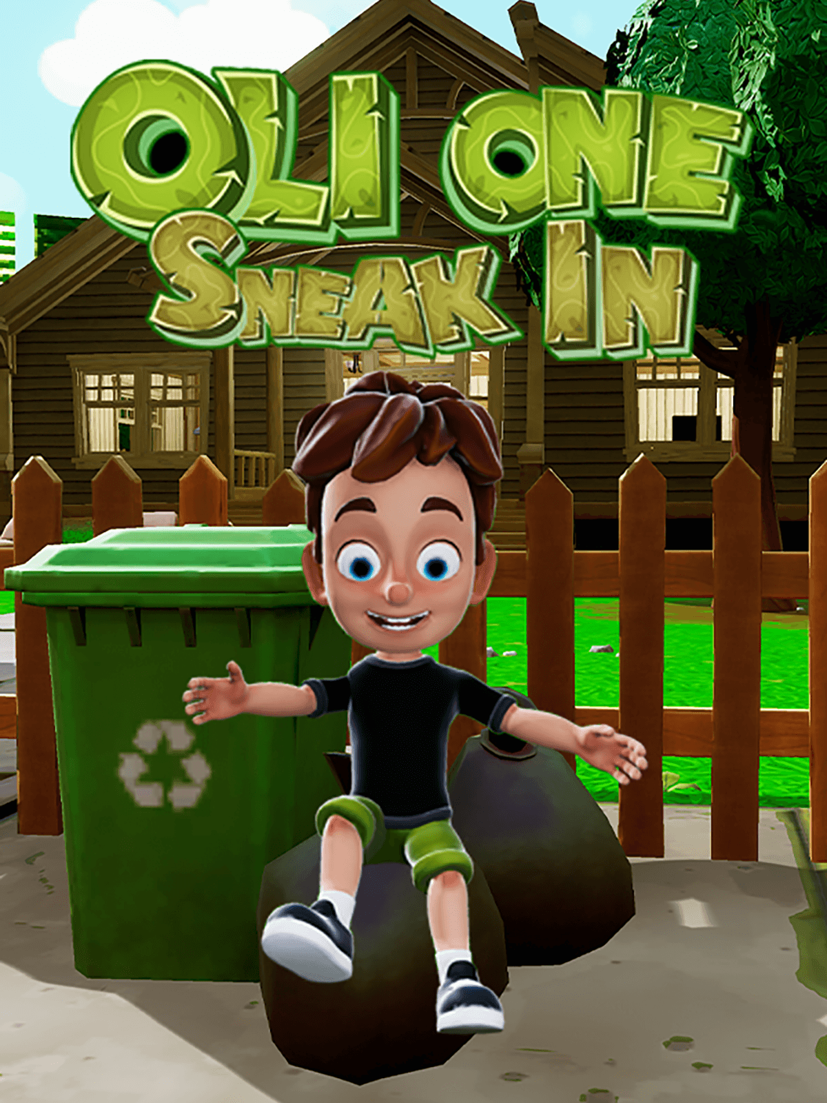 Oli One: Sneak In