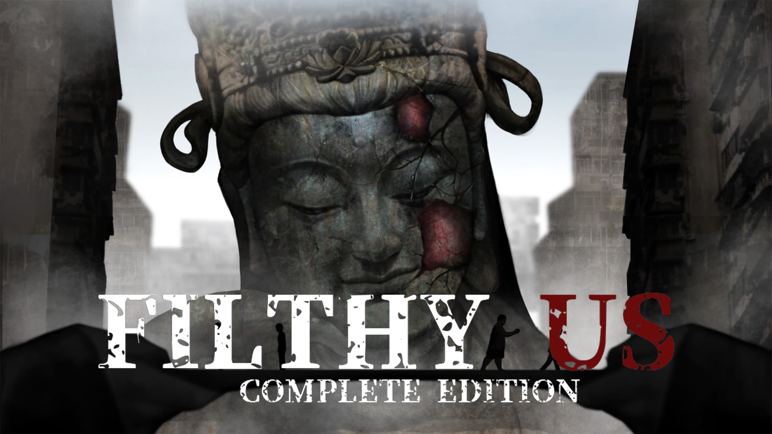 Filthy Us Complete Edition